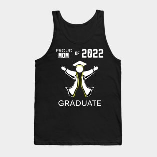 Proud mom of 2022 graduate yellow Tank Top